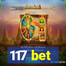 117 bet